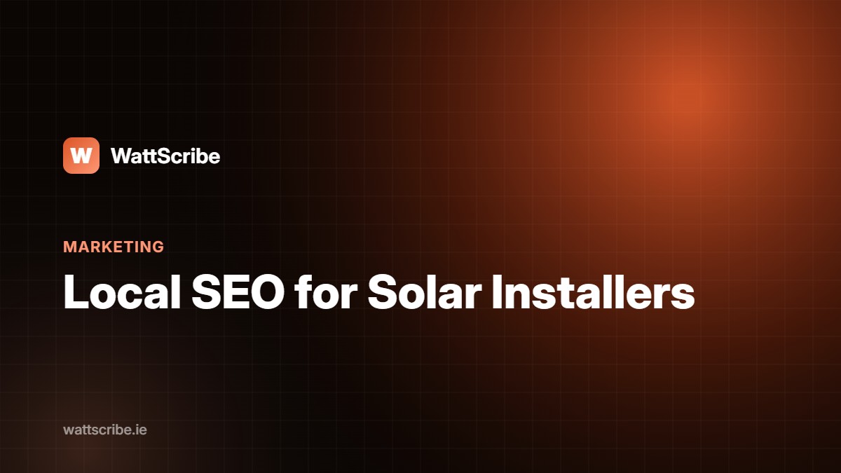 Local SEO for Solar Installers: How to Rank in Your County